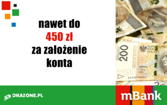 Mbank promocja za założenie konta do 450 zł bonusu!